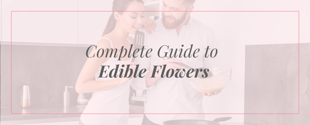 guide to edible flowers