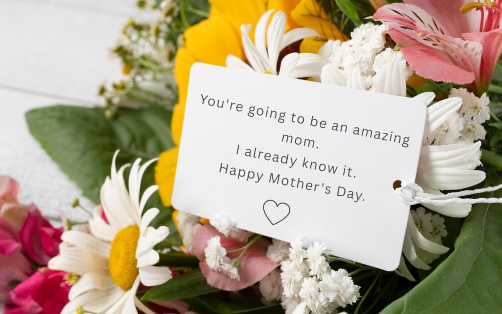 First Mother's Day Card Messages